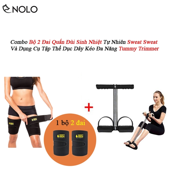 Combo Bộ 2 Đai Quấn Đùi Sinh Nhiệt Tự Nhiên Sweat Sweat Và Dụng Cụ Tập Thể Dục Dây Kéo Đa Năng Tummy Trimmer