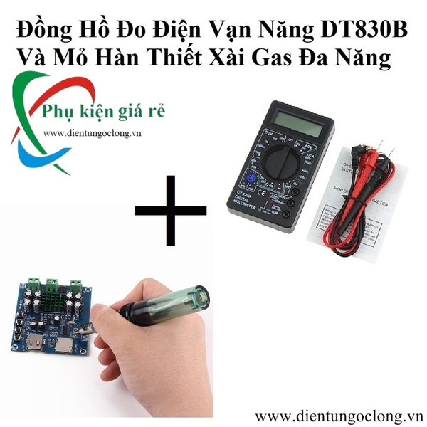 Đồng Hồ Đo Điện Vạn Năng DT830B Và Mỏ Hàn Thiết Xài Gas Đa Năng