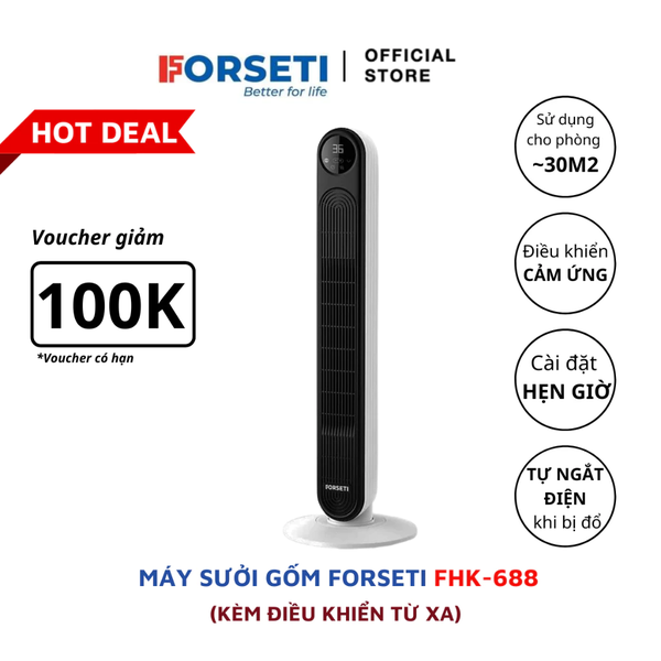 Máy sưởi gốm PTC Ceramic Forseti FHK-688 Thiết kế nhỏ gọn - Làm ấm nhanh - Không đốt cháy không khí - Công tắc an toàn - Bảo hành trong 24 tháng
