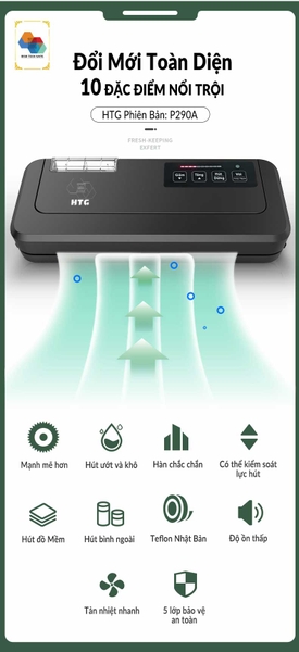 Máy hút chân không HTG-P290AD – Phiên bản quốc dân, KHÔNG KÉN TÚI