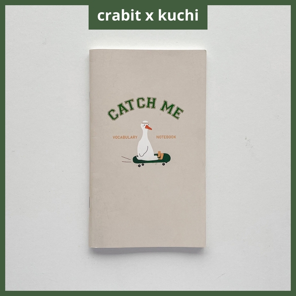 Sổ học từ vựng Catch me - Crabit x Kuchi - Great like Goose