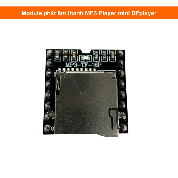 Module phát âm thanh MP3 Player mini DFplayer | Linh Kiện Điện Tử 3M
