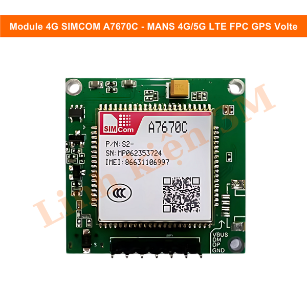 Module 4G SIMCOM A7670C LTE Cat 1 UART | Linh kiện 3M | Linh Kiện Điện ...