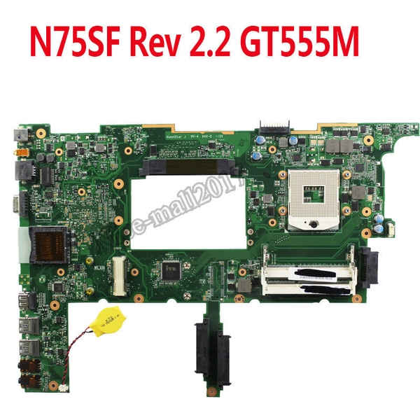 Main ASUS N75SF N75SL  GT555M  90R-N69MB1000U. 