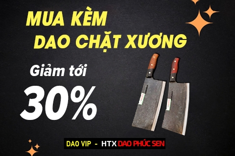 DAO CHẶT XƯƠNG TỐT