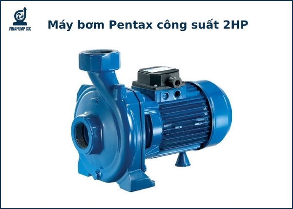 Bảng báo giá máy bơm nước Pentax 2 HP cập nhật mới nhất