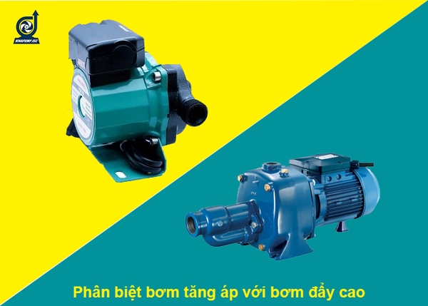 Phân biệt máy bơm tăng áp và máy bơm đẩy cao
