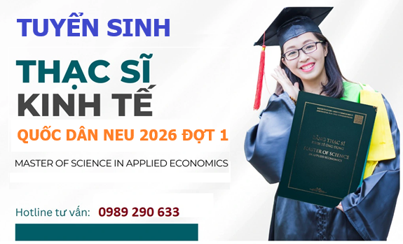 Thông báo Tuyển Sinh lớp OTCH ôn thi Cao học Thạc sĩ KTQD NEU T6.2026 (đợt 1)