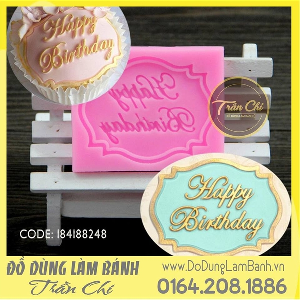Khuôn silicone Chữ Happy Birthday khung nhọn