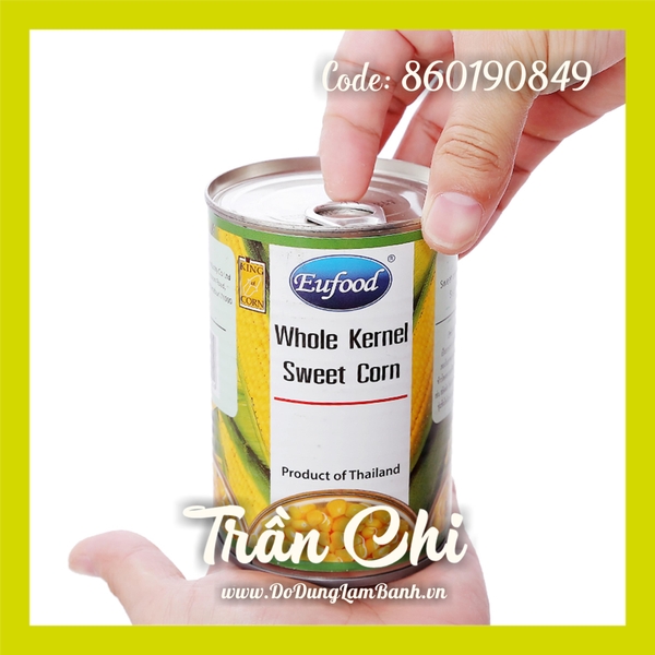 Bắp hạt Thái Whole Kernel Sweet Corn EUFOOD - Lon 410gr (14/10)