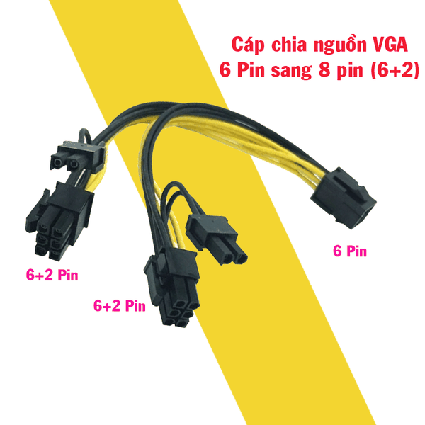 Cáp Chia Nguồn VGA 6 Pin ra 2 đầu 8 Pin 6 2