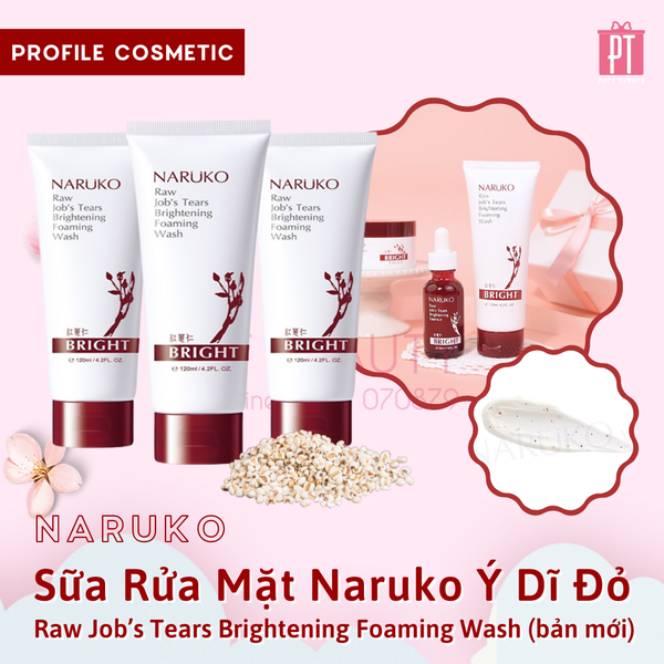 Sữa Rửa Mặt Ý Dĩ Đỏ Narukok Raw Job s Tears Brightening Foaming Wash 120g