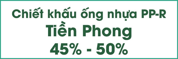 Bảng báo giá chiết khấu ống nhựa PP-R Tiền Phong 2019 mới nhất Tphcm, Hà nội