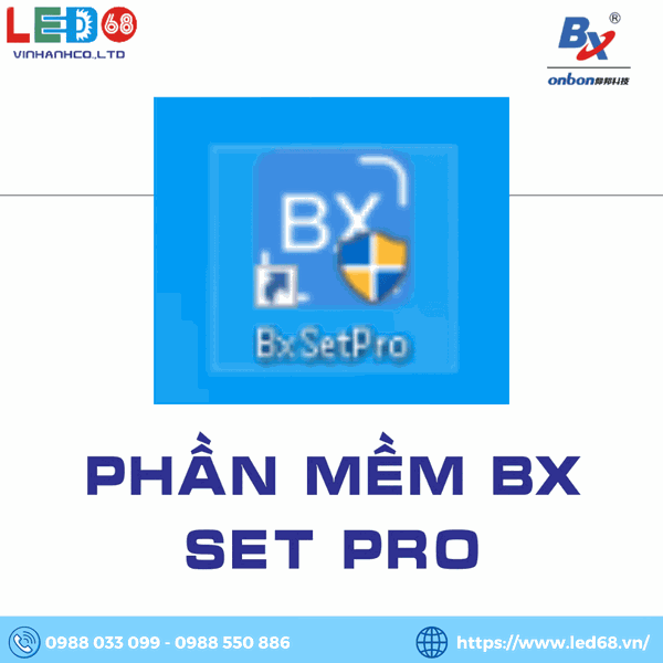 Hướng dẫn sử dụng phần mềm BxSetPro (BX)