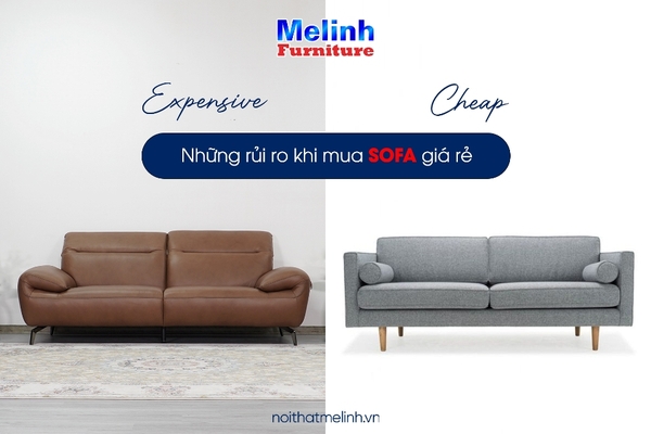 ❌ NHỮNG RỦI RO KHI MUA SOFA GIÁ RẺ  ❌