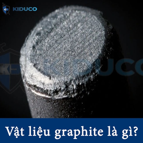 Vật liệu graphite là gì? Đặc điểm và ứng dụng phổ biến | Kiên Dũng (KIDUCO)