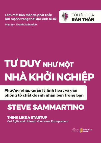 tu-duy-nhu-mot-nha-khoi-nghiep-phuong-phap-quan-ly-linh-hoat-va-giai-phong-to-ch