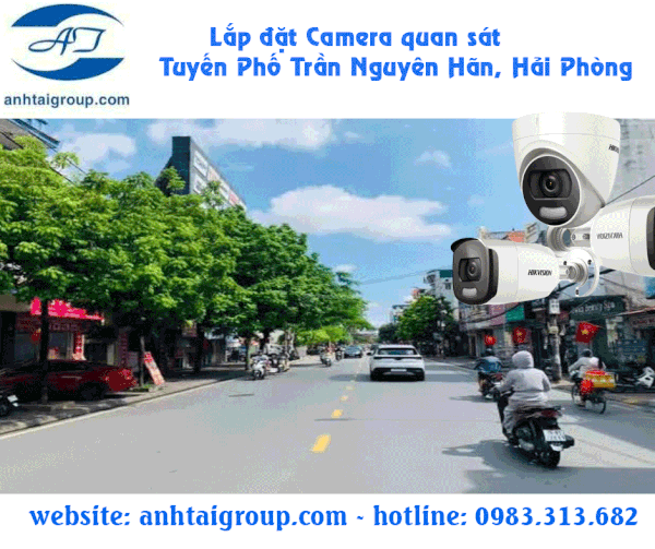 Lắp đặt Camera đường phố Trần Nguyên Hãn, Lê Chân, Hải Phòng