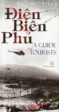 Điện Biên Phủ A Guide for Tourists