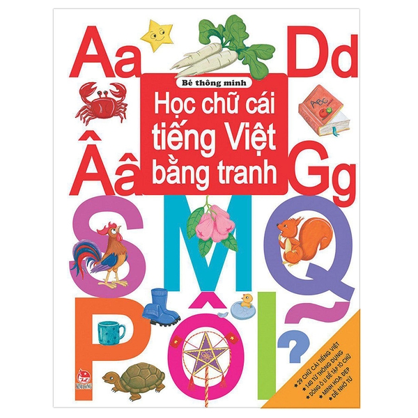 Bé Thông Minh - Học Chữ Cái Tiếng Việt Bằng Tranh