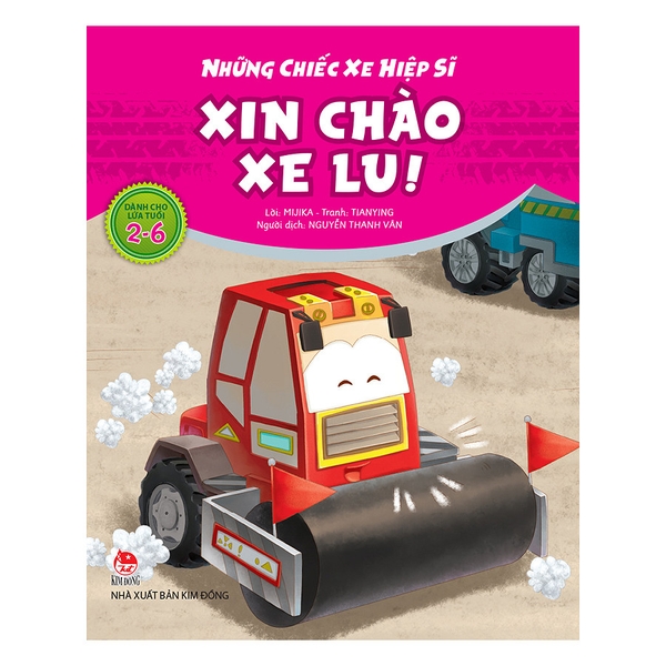 Những Chiếc Xe Hiệp Sĩ: Xin Chào Xe Lu!