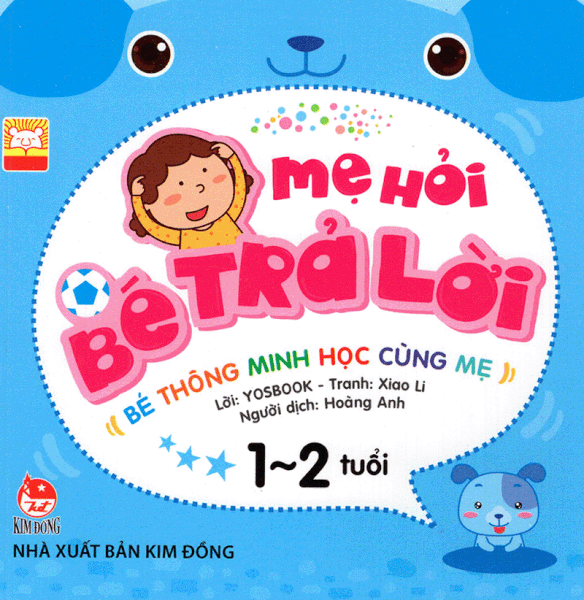 Mẹ Hỏi Bé Trả Lời (Từ 1 - 2 Tuổi)