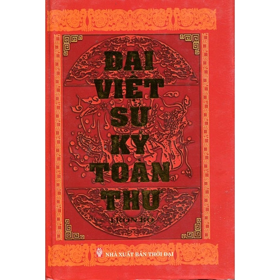 Đại Việt Sử Ký Toàn Thư          (Xem 33 đánh giá)