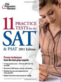 11 Practice Tests for the SAT & PSAT, 2011 Edition