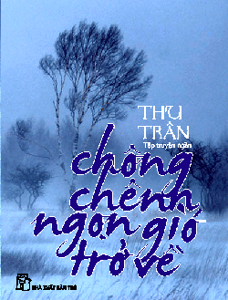 Chông Chênh Ngọn Gió Trở Về