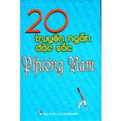 20 truyện ngắn đặc sắc Phương Nam