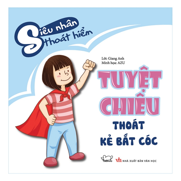 Tuyệt Chiêu Thoát Kẻ Bắt Cóc