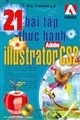 21 bài tập thực hành Adobe illustrator CS2 (Kèm đĩa)