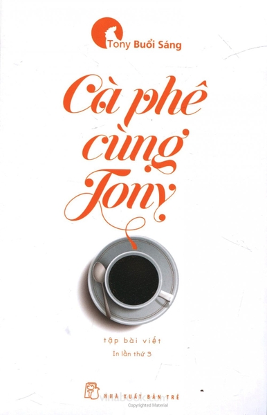 Cà Phê Cùng Tony (Tái Bản 11/2017)