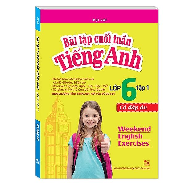 Bài Tập Cuối Tuần Tiếng Anh Lớp 6 - Tập 1 (Có Đáp Án)