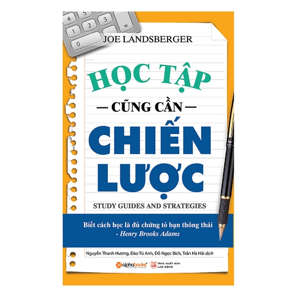 Học Tập Cũng Cần Chiến Lược (Tái Bản 2018)