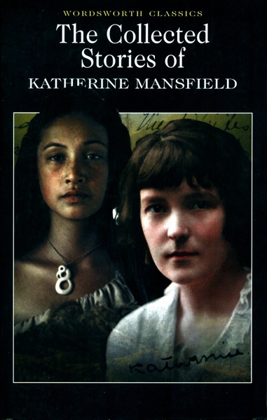 Collected Stories of Katherine Mansfield