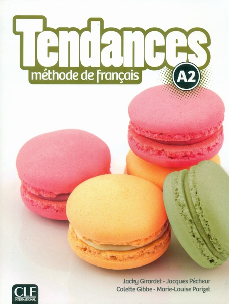 TENDANCES FLE NIVEAU A2 MANUEL ELEVE + DVD