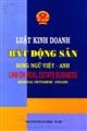 Luật kinh doanh bất động sản - Song ngữ Anh - Việt