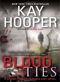 Blood Ties: A Bishop/Special Crimes Unit Novel