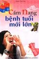 Cẩm nang bệnh tuổi mới lớn