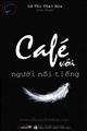 Cafe với người nổi tiếng