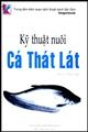 Kỹ thuật nuôi cá Thát lát