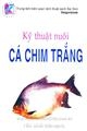 Kỹ thuật nuôi cá chim trắng