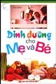 Dinh dưỡng cho mẹ và bé