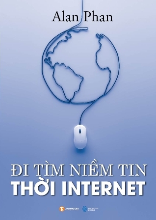 Đi tìm niềm tin thời Internet