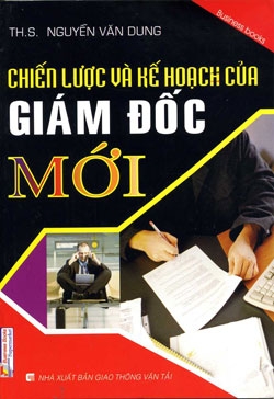 Chiến lược và kế hoạch của giám đốc mới