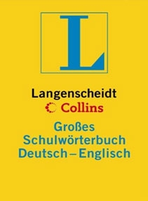 Langenscheidt Collins Grosses Schulworterbuch: Deutsch - Englisch