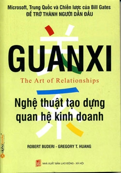 Guanxi Nghệ Thuật Tạo Dựng Quan Hệ Kinh doanh   Guanxi Nghệ Thuật Tạo Dựng Quan Hệ Kinh doanh