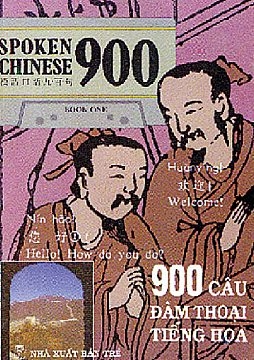 900 Câu Đàm Thoại Tiếng Hoa