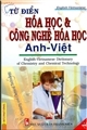 Từ điển Hoá học và Công nghệ Hoá học Anh - Việt